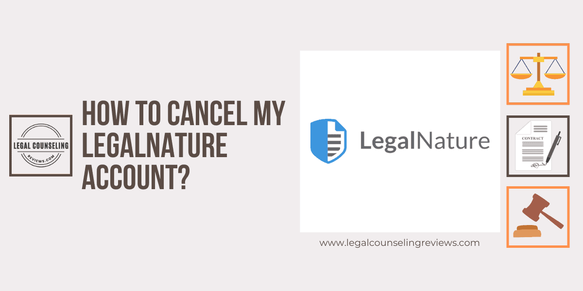 How to Cancel my LegalNature Account