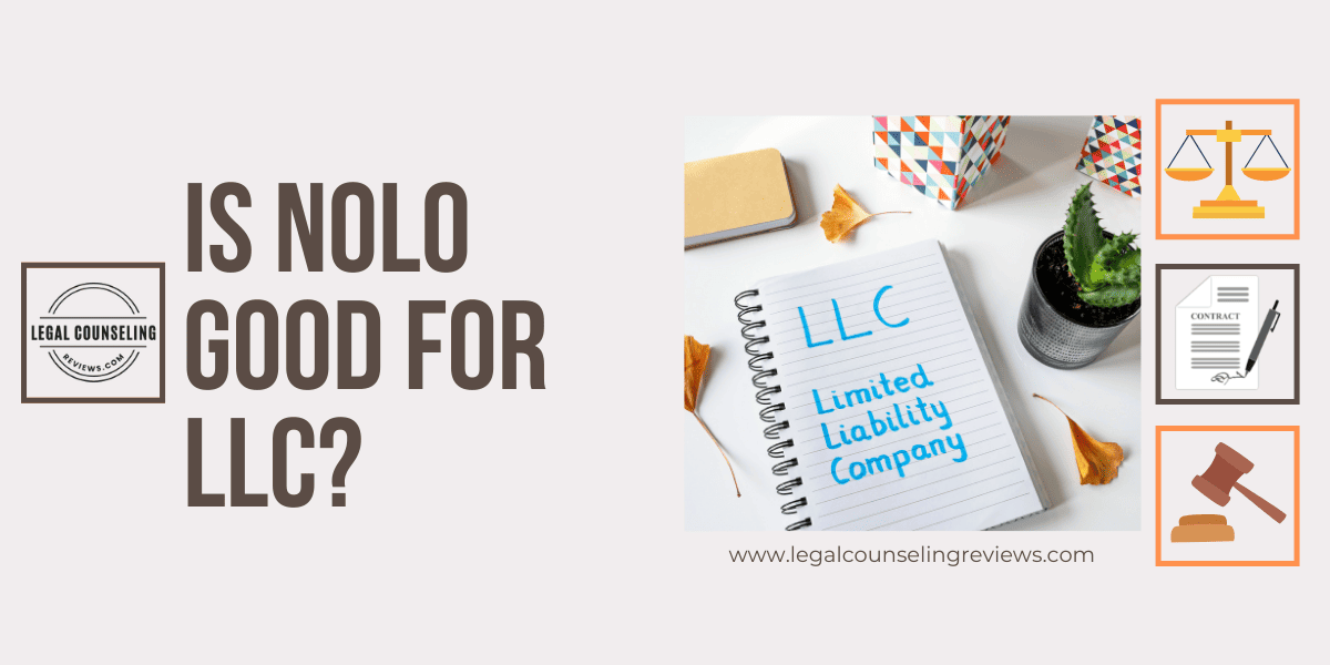 Is Nolo Good for LLC